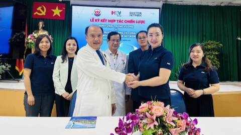 BỆNH VIỆN TRƯNG VƯƠNG HỢP TÁC CÙNG MCV GROUP & DOCTOR NETWORK ĐẨY MẠNH TRUYỀN THÔNG, ĐÀO TẠO